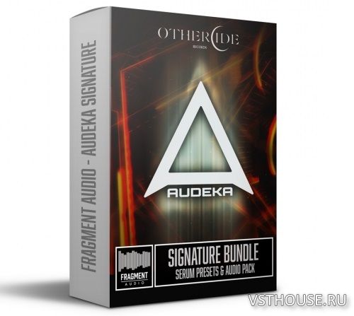 Fragment Audio - Audeka Signature (SERUM, WAV)