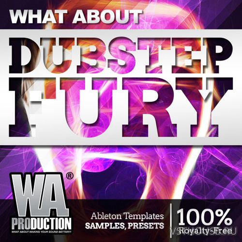 W. A. Production - What About Dubstep Fury