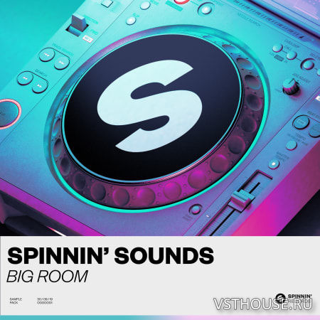 Spinnin' Sounds - Big Room Sample Pack (WAV) Spinnin' Sounds - Big Room Sample Pack (WAV)