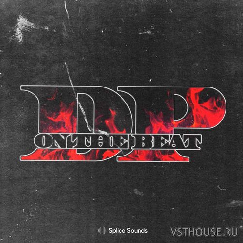 Splice Sounds - DP ON THE BEAT Kit (WAV) Splice Sounds - DP ON THE BEAT Kit (WAV)
