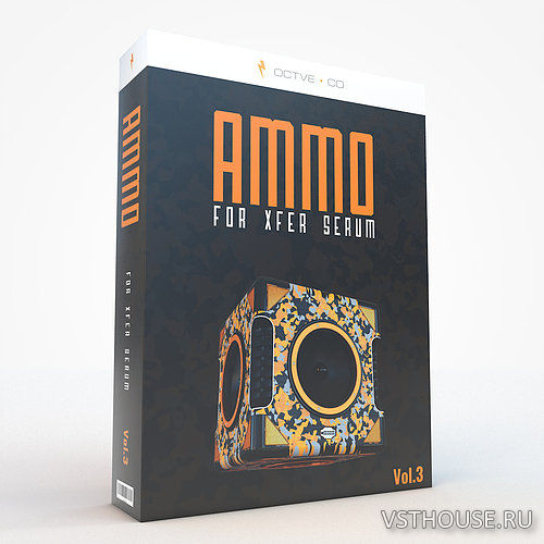 OCTVE.CO - Ammo Vol. 3 For Xfer Serum (SYNTH PRESET, WAV, FLP) OCTVE.CO - Ammo Vol. 3 For Xfer Serum (SYNTH PRESET, WAV, FLP)