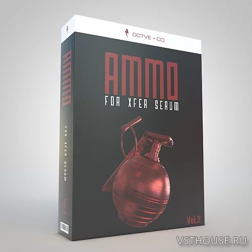 OCTVE.CO - Ammo Vol. 2 For Xfer Serum (SYNTH PRESET, WAV) OCTVE.CO - Ammo Vol. 2 For Xfer Serum (SYNTH PRESET, WAV)