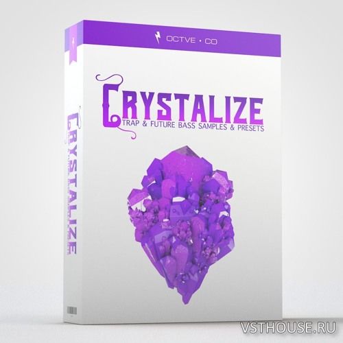 OCTVE.CO - Crystalize - Trap & Future Bass (WAV, SERUM) OCTVE.CO - Crystalize - Trap & Future Bass (WAV, SERUM)