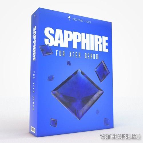 OCTVE.CO - Sapphire for Xfer Serum (SYNTH PRESET) OCTVE.CO - Sapphire for Xfer Serum (SYNTH PRESET)