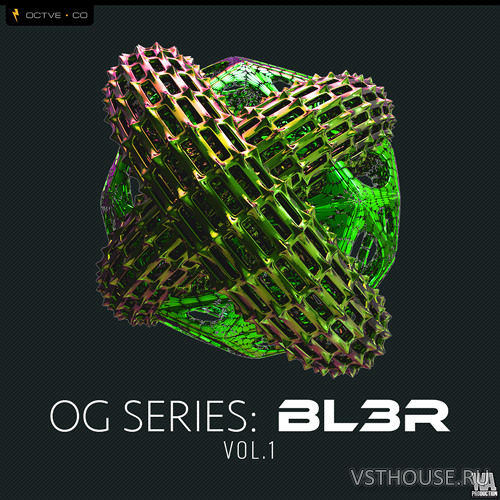 OCTVE.CO - OG Series BL3R (ALS, MIDI, FXP, FXB, SPF, WAV)