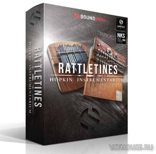 Soundiron - Hopkin Instrumentarium Rattletines (KONTAKT)