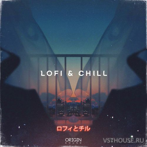 Origin Sound - Lo-Fi & Chill (WAV) Origin Sound - Lo-Fi & Chill (WAV)