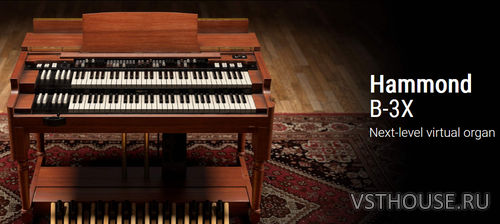 IK Multimedia - Hammond B-3X 1.1.0 STANDALONE, VSTi, VSTi3, AAX, AUi