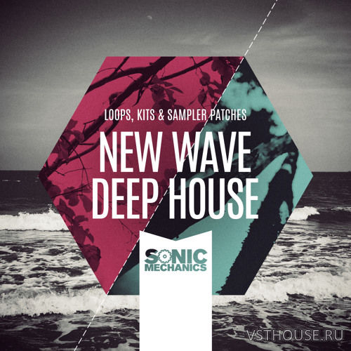 Sonic Mechanics - New Wave Deep House Sonic Mechanics - New Wave Deep House