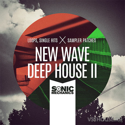 Sonic Mechanics - New Wave Deep House 2 Sonic Mechanics - New Wave Deep House 2