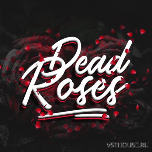 Industry Kits - Dead Roses (KONTAKT) Industry Kits - Dead Roses (KONTAKT)