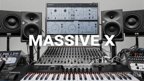 Native Instruments - Massive X 1.2.0 VSTi, AAX x64