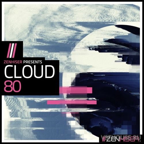 Zenhiser - Cloud 80 (MIDI, WAV) Zenhiser - Cloud 80 (MIDI, WAV)