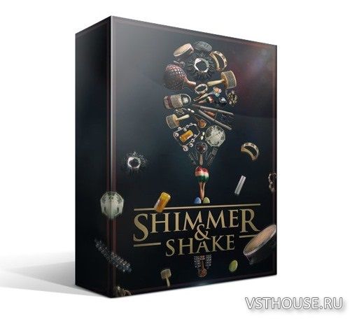 VSTBuzz - Shimmer & Shake (KONTAKT
