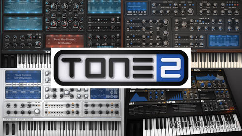Tone2 - Bundle Plugins VST, VSTi, x86, x64 NO INSTALL