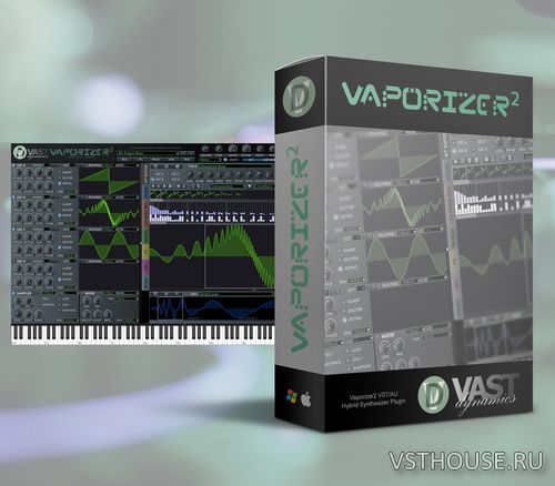 VAST Dynamics - Vaporizer2 v2.6.1 VSTi, VSTi3, AUi WIN.OSX x86 x64