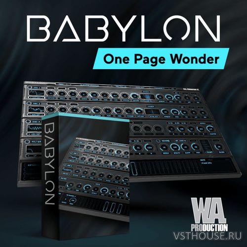 WA Production - Babylon 1.0.1b12 VSTi, VST3, AAX, AUi WIN.OSX x86 x64 WA Production - Babylon 1.0.1b12 VSTi, VST3, AAX, AUi WIN.OSX x86 x64