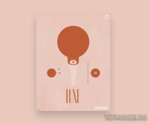 Klevgrand - LUXE 1.0.0 VST, VST3, AAX, AU WIN.OSX x64