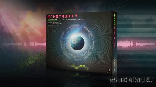 Futurephonic - Echotronics for Serum (SYNTH PRESET)