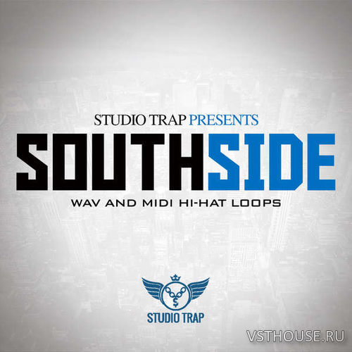 Studio Trap - South Side Hi-Hats Pack (MiDi, WAV) Studio Trap - South Side Hi-Hats Pack (MiDi, WAV)