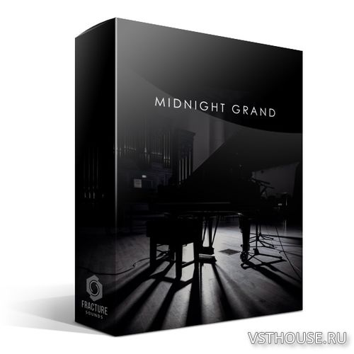 Fracture Sounds - Midnight Grand (KONTAKT) Fracture Sounds - Midnight Grand (KONTAKT)