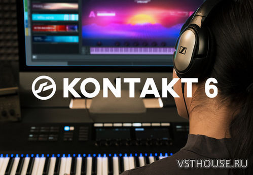 Native Instruments - Kontakt 6.2.2 EXE, VSTi, x64 NO INSTALL Native Instruments - Kontakt 6.2.2 EXE, VSTi, x64 NO INSTALL