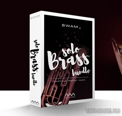 Audio Modeling - SWAM Solo Brass Bundle 1.0.0 STANDALONE, VSTi, VSTi3 Audio Modeling - SWAM Solo Brass Bundle 1.0.0 STANDALONE, VSTi, VSTi3