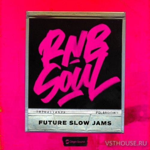 Origin Sound - RNB Soul - Future Slow Jams (WAV) Origin Sound - RNB Soul - Future Slow Jams (WAV)