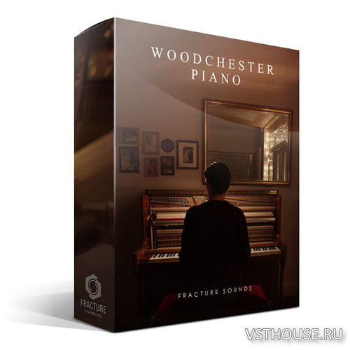 Fracture Sounds - Woodchester Piano (KONTAKT) Fracture Sounds - Woodchester Piano (KONTAKT)