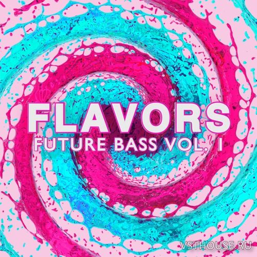 Gravitas Create - Flavors Future Bass Vol. 1 Gravitas Create - Flavors Future Bass Vol. 1