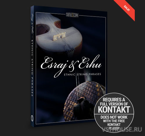 Sonuscore - Esraj & Erhu - Ethnic String Phrases (KONTAKT)