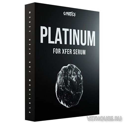 Cymatics - PLATINUM For Xfer Serum (SYNTH PRESET) Cymatics - PLATINUM For Xfer Serum (SYNTH PRESET)