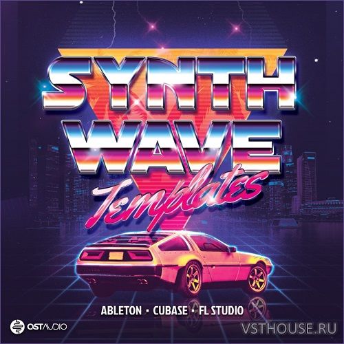 OST Audio - SYNTHWAVE FL Studio Template (FL STUDiO) OST Audio - SYNTHWAVE FL Studio Template (FL STUDiO)