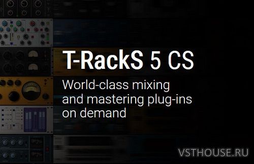 IK Multimedia - T-RackS 5 Complete 5.4.0 STANDALONE, VST, VST3, AAX