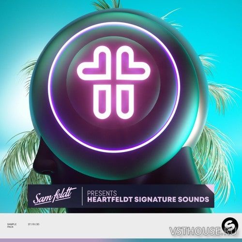 Spinnin' Records - Sam Feldt presents Heartfeldt Signature Sounds Spinnin' Records - Sam Feldt presents Heartfeldt Signature Sounds