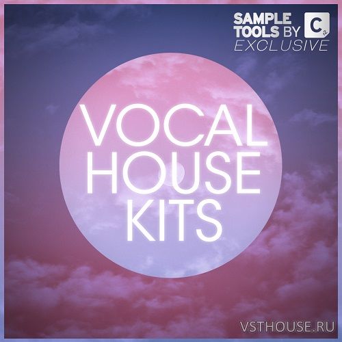 Sample Tools by Cr2 - Vocal House Kits (MIDI, WAV) Sample Tools by Cr2 - Vocal House Kits (MIDI, WAV)