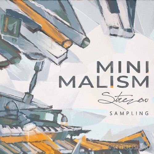Strezov Sampling - MINImalism (KONTAKT) Strezov Sampling - MINImalism (KONTAKT)