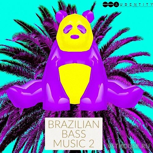 Audentity Records - Brazilian Bass Music 2 Audentity Records - Brazilian Bass Music 2