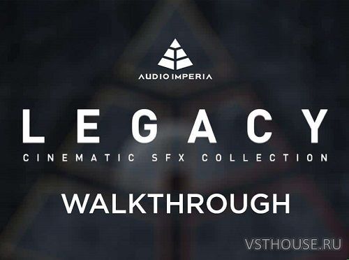 Audio Imperia - Legacy (KONTAKT)