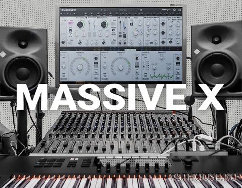 Native Instruments - Massive X 1.3.1 VSTi, AAX x64
