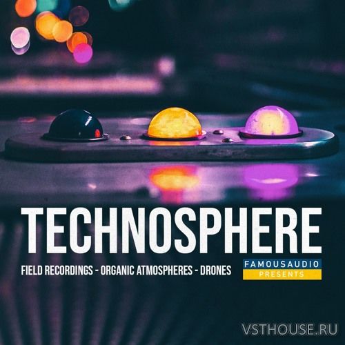 Famous Audio - Technosphere (WAV) Famous Audio - Technosphere (WAV)