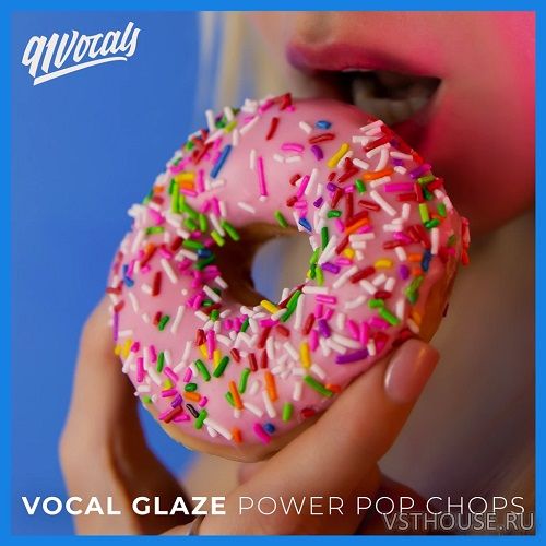91Vocals - Vocal Glaze Power Pop Chops (WAV)