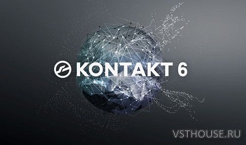 Native Instruments - Kontakt 6.4.1 STANDALONE, VSTi, AAX x86 x64
