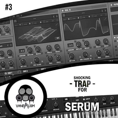 Vandalism - Shocking Trap For Serum 3 (SYNTH PRESET, MIDI) Vandalism - Shocking Trap For Serum 3 (SYNTH PRESET, MIDI)