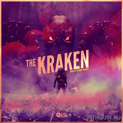 Black Octopus Sound - The Kraken Vol 1 (SERUM) Black Octopus Sound - The Kraken Vol 1 (SERUM)