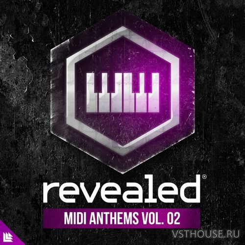 Revealed Recordings - Revealed MIDI Anthems Vol. 2 (MIDI, WAV) Revealed Recordings - Revealed MIDI Anthems Vol. 2 (MIDI, WAV)