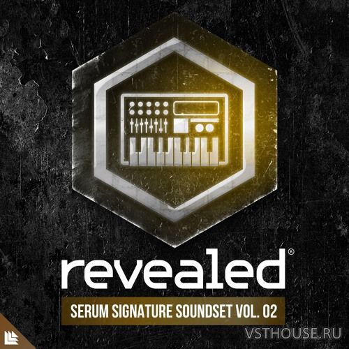 Revealed Recordings - Revealed Serum Signature Soundset Vol. 2 Revealed Recordings - Revealed Serum Signature Soundset Vol. 2