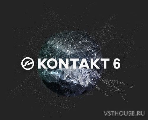 Native Instruments - Kontakt 6 v6.4.2 EXE, VSTi, AAX X64 FULL