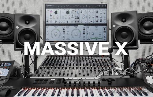Native Instruments - Massive X 1.3.1 VSTi, AAX x64 NO INSTALL