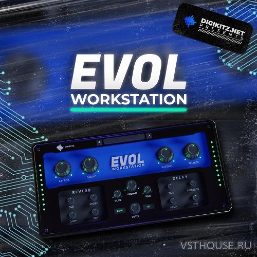 Digikits - EVOL Workstation 1.0.0 VSTi x86 x64 NO INSTALL